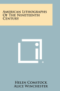 American Lithographs of the Nineteenth Century