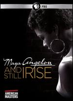 American Masters: Maya Angelou: And Still I Rise - Bob Hercules; Rita Coburn Whack