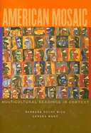 American Mosaic: Multicultural Readings in Context