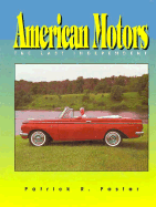 American Motors: The Last Independent