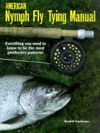 American Nymph Fly Tying Manual