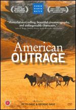 American Outrage - Beth Gage; George Gage