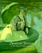 American Painters in the Age of Impressionism
