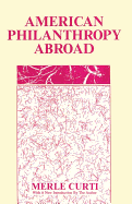American Philanthropy Abroad