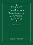 American Piano Concerto Compendium