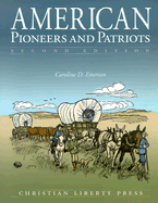 American Pioneers and Patriots