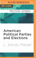 American Political Parties and Elections: A Very Short Introduction