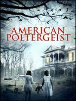 American Poltergeist