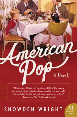 American Pop - Wright, Snowden
