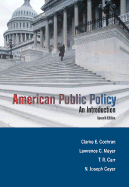 American Public Policy: An Introduction