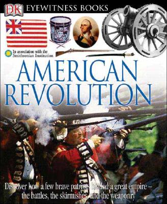 American Revolution - Murray, Stuart A P, and DK Publishing (Creator)