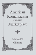 American Romanticism and the Marketplace