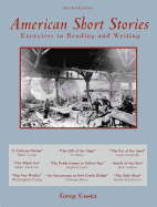 American Short Stories: Exercises in Reading and Writing