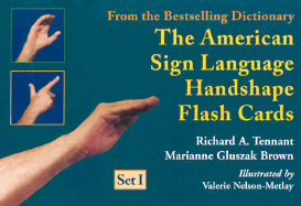 American Sign Language Handshape Flash Cards Set I - Tennant, Richard A., and Brown, Marianne Gluszak