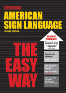 American Sign Language the Easy Way