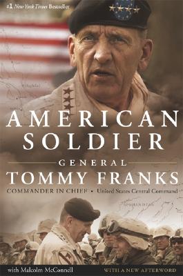 American Soldier - Franks, Tommy R, General