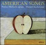 American Songs - Elizabeth Bucchieri (piano); Matthew Duvall (percussion); Patrice Michaels (soprano)