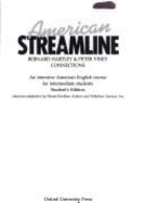 American Streamline: An Intensive American English Course for Intermediate Students - Hartley, Bernard, and Viney, Peter