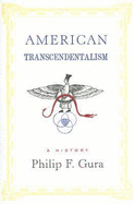 American Transcendentalism: A History