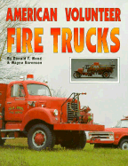 American Volunteer Fire Trucks