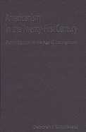 Americanism in the Twenty-First Century