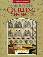 America's Best Quilting Projects