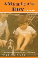 America's Boy - Rouse, Wade