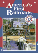 America's First Railroads - McNeese, Tim