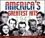 America's Greatest Hits: 1942