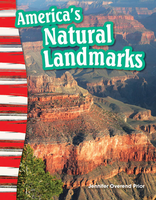 America's Natural Landmarks - Prior, Jennifer, and Prior, Jennifer Overend