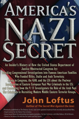 America's Nazi Secret - Loftus, John