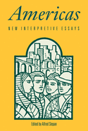 Americas: New Interpretive Essays