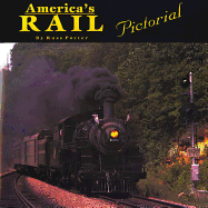 America's Rail Pictorial - Porter, Russ
