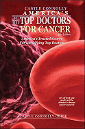 America's Top Doctors for Cancer: America's Trusted Source for Identifying Top Doctors