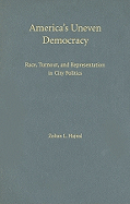 America's Uneven Democracy