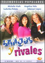 Amigas y Rivales