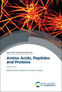 Amino Acids, Peptides and Proteins: Volume 44