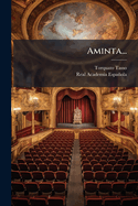 Aminta...