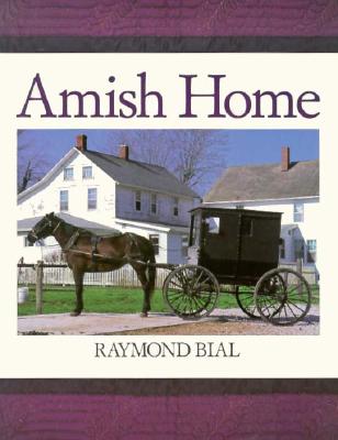 Amish Home - Bial, Raymond