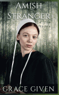 Amish Stranger in the Woods: Amish Mystery Romance