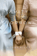 Amity & Sorrow