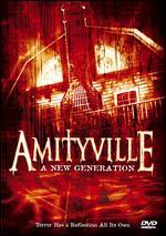 Amityville: A New Generation