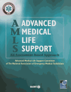 Amls Advanced Medical Life Support: .