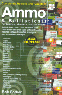 Ammo and Ballistics