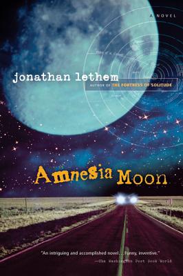 Amnesia Moon - Lethem, Jonathan
