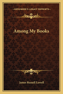 Among My Books