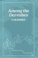 Among the Dervishes