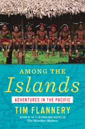 Among the Islands: Adventures in the Pacific