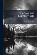 Among the Laurentians