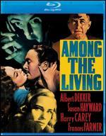 Among the Living
